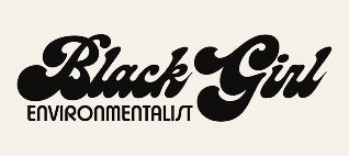 Black Girl Environmentalist logo in retro bold script on cream background
